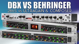 DBX 286s vs Behringer Composer MDX 2600 amp Ultragain Pro MIC2200 [upl. by Hobart]