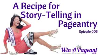 A Recipe for StoryTelling in Pageantry Episode 06 [upl. by Nilesoj]