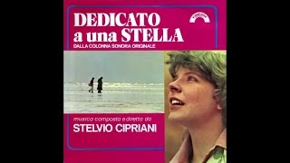 Stelvio Cipriani  Dedicato a una stella  OST  Best tracks [upl. by Nathaniel]