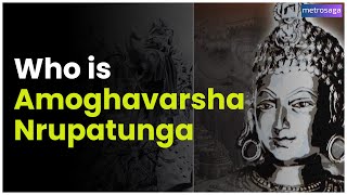 Who is Amoghavarsha Nrupatunga  Metrosaga India [upl. by Laryssa]