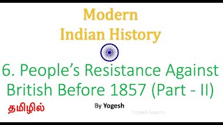 6 People’s Resistance Against British Before 1857Part II SPECTRUM MODERN INDIA  TAMIL Yogesh [upl. by Seppala524]