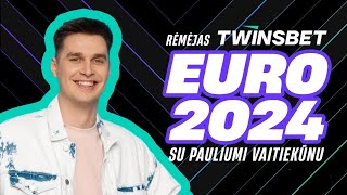 EURO 2024 su Pauliumi Vaitiekūnu [upl. by Teri]