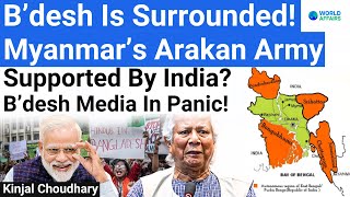 Indias Checkmate To Yunus Is Arakan Army Working With India Bangladesh Crisis World Affairs [upl. by Eitsim904]