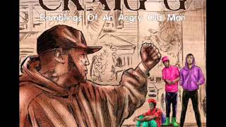 Craig G  Commercial Break Feat Mr Who Produced by Soul Theory [upl. by Ardnuahs]