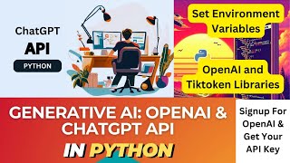 OpenAI API ChatGPT and GPT4 in Python  API Section Outline  Set Environment Variables  Part 2 [upl. by Bevon792]