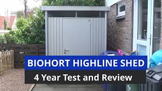 Biohort Highline Metal Shed 4 Year Product Review [upl. by Brandi]