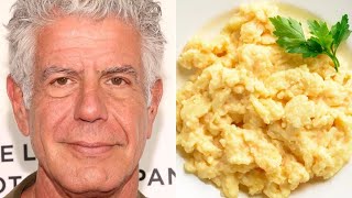 How Anthony Bourdain Made The Perfect Scrambled Egg [upl. by Humble]