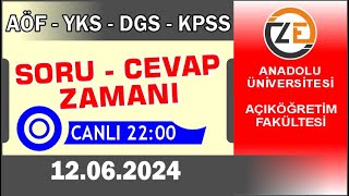 AÖF 12 06 2024 Canlı  Soru Cevap Zamanı  Açıköğretim DGS KPSS YKS [upl. by Greenquist364]