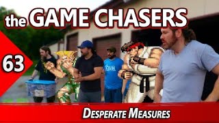 The Game Chasers Ep 63  Desperate Measures [upl. by Lucretia]