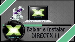 como baixar e instalar directx11 [upl. by Hugibert]