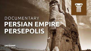 Persepolis  Hauptstadt des antiken Persiens in 4K [upl. by Obadiah]