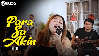 Para Sa Akin  Sitti  Isla Riddim Reggae Rendition [upl. by Eiryk]