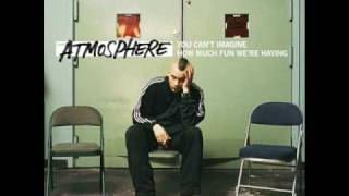 Atmosphere Smart Went Crazy Lyrics [upl. by Svend]