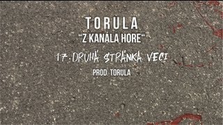 Torula  Druhá stránka veci prod Torula [upl. by Ennire]