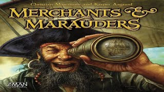 How to Play Merchants and Marauders [upl. by Chessy738]