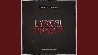 Lyrical Dragon feat Corizo [upl. by Fillbert]