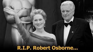 robert orborne gay  david staller  robert osborne death  robert osborne ill  robert osborne 2017 [upl. by Els]