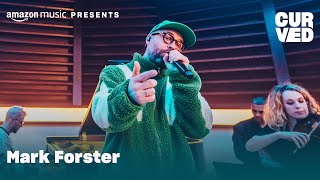 Mark Forster  Übermorgen Live  CURVED  Amazon Music [upl. by Mukerji]