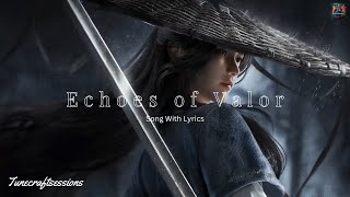 Echoes of Valor  Epic War Song  Powerful amp Emotional Cinematic Music [upl. by Annail]