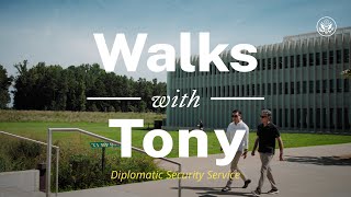 Walks With Tony Diplomatic Security Service [upl. by Alyse390]