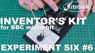 Inventors Kit for the BBC microbit Experiment 6 [upl. by Bride474]