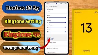 how to set ringtone realme 13 5g realme 13 5g me ringtone kaise set kare realme 13 5g ringtone [upl. by Laszlo214]