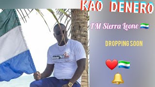 Kao Denero  Im Sierra Leone🇸🇱 Dropping Soon Sierra Leone Music 2020 Official Music Video [upl. by Calvano]