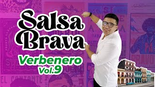 Verbenero Vol9 El Sabor de la Salsa Brava [upl. by Melvina578]