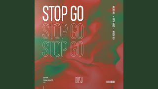 Stop Go Extended Mix [upl. by Mylo215]