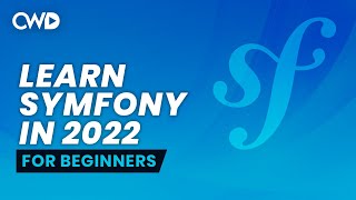 Symfony 6 for Beginners  Learn Symfony 6  Symfony Full Course  Symfony for Beginners [upl. by Algy]