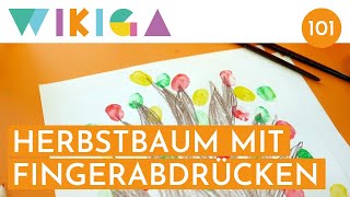 HERBSTBAUM MIT FINGERABDRÜCKEN  WIKIGA  Wie im Kindergarten [upl. by Hadwin]