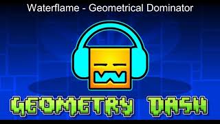 Waterflame  Geometrical Dominator [upl. by Maryanna]