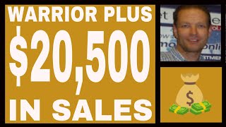 Warrior Plus Income Proof  20500 In Sales  Free Strategy Tutorial [upl. by Hgiel216]