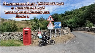 Riding With AndyRides7832  Wrynose Pass Hardknott Pass amp Kirkstone Pass Episode 3 [upl. by Eicarg875]