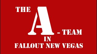 Fallout New Vegas  the ATeam Intro [upl. by Ollie]