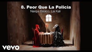 Nanpa Básico Lia Kali  Peor Que La Policía Visualizer [upl. by Aletta93]