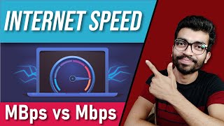 Internet Speed Explained  MBps vs Mbps  Bits vs Byte Hindi [upl. by Notelrac]