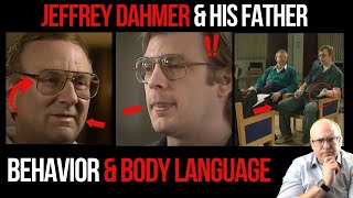 Jeffrey Dahmer amp His Father Behavior and Body Language [upl. by Divan]