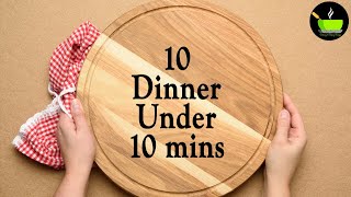 10 Easy 10Minute Dinner Recipes  Quick amp Easy Dinner Recipes  Instant Dinner Recipes  Dinner [upl. by Neerbas254]