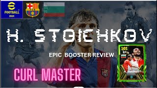 101 epic booster Hristo Stoichkov efootball2024 Stoichkov [upl. by Defant739]