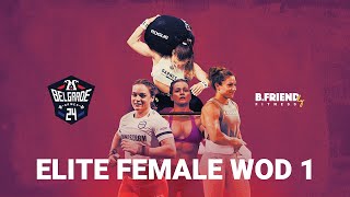 Belgrade Games ELITE FEMALE WOD 1 [upl. by Ramor]