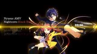 Nightcore  Black Bullet with lyrics [upl. by Cia821]