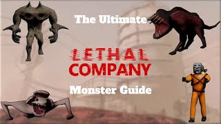 The Ultimate Lethal Company Monster Guide [upl. by Rivers]