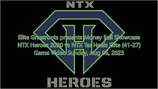 GM3 NTX Heroes 2030 vs NTX Tar Heels Elite 4127 20230806 [upl. by Seleta476]