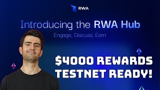 RWA Inc  Launchpad is Live on Testnet  4k Reward Awaits  Join the RWA Hub [upl. by Eneliak]