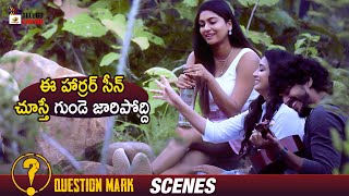 Best Horror Scene  Question Mark Telugu Movie  Adah Sharma  Bhanu Sri  Mango Telugu Cinema [upl. by Johppa]