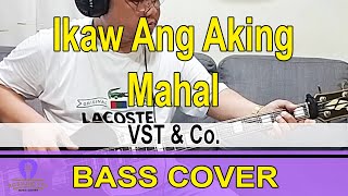 Ikaw Ang Aking Mahal  VST amp Co BASS COVER opmcover opmband pinoyrock [upl. by Aniuqahs116]