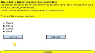 Zadanie 9 Egzamin gimnazjalny 2016 z matematyki Procenty [upl. by Palmira269]