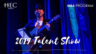 HEC Paris MBA Talent Show 2019 [upl. by Otreblif]