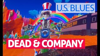 US Blues Dead And Company July 4th 2024 at Las Vegas Sphere [upl. by Okoyk]